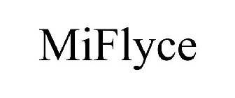 MIFLYCE