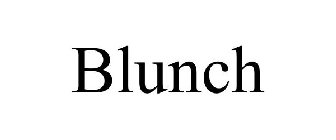 BLUNCH