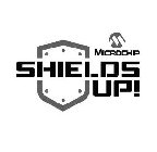 M MICROCHIP SHIELDS UP