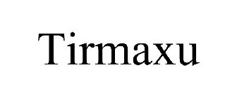 TIRMAXU