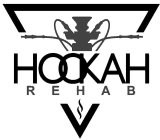 HOOKAH REHAB