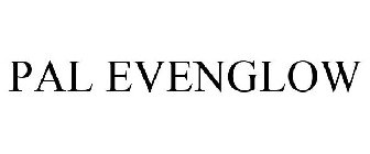 PAL EVENGLOW