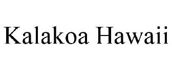 KALAKOA HAWAII