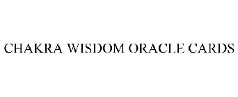CHAKRA WISDOM ORACLE CARDS