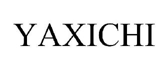 YAXICHI