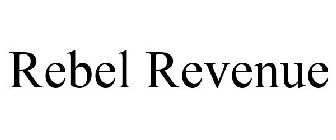 REBEL REVENUE