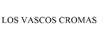 LOS VASCOS CROMAS