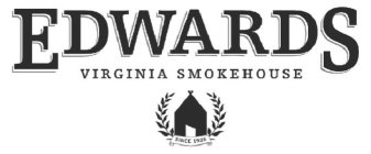 EDWARDS VIRGINIA SMOKEHOUSE SINCE 1926