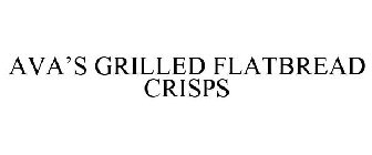 AVA'S GRILLED FLATBREAD CRISPS