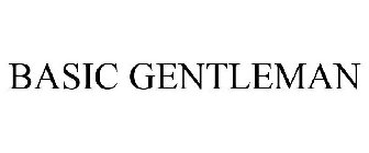 BASIC GENTLEMAN