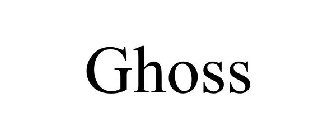 GHOSS