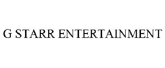 G STARR ENTERTAINMENT