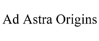 AD ASTRA ORIGINS