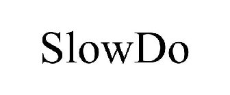 SLOWDO