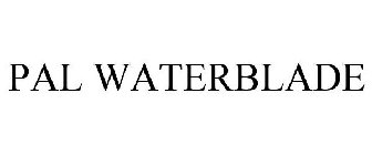 PAL WATERBLADE