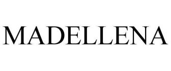 MADELLENA