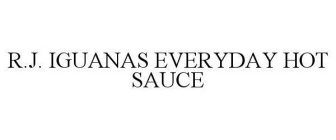 R.J. IGUANAS EVERYDAY HOT SAUCE