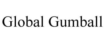 GLOBAL GUMBALL