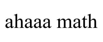 AHAAA MATH