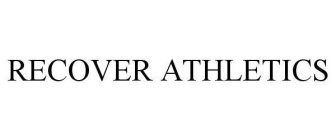 RECOVER ATHLETICS