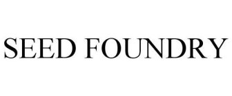 SEED FOUNDRY