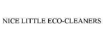 NICE LITTLE ECO-CLEANERS