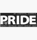 MY LAFAYETTE, GEORGIA PRIDE PROTECT REVITALIZE INVEST DEVELOP ENJOY