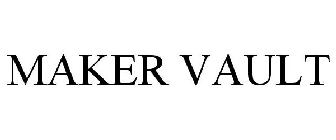 MAKER VAULT