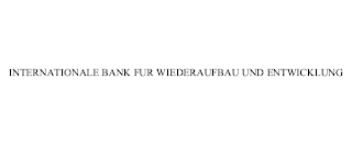 INTERNATIONALE BANK FUR WIEDERAUFBAU UND ENTWICKLUNG