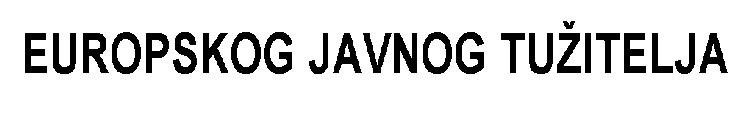 EUROPSKOG JAVNOG TU¿ITELJA