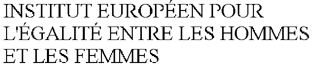 INSTITUT EUROPÉEN POUR L'ÉGALITÉ ENTRE LES HOMMES ET LES FEMMES