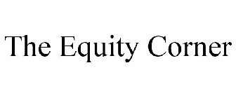 THE EQUITY CORNER