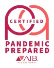 PP CERTIFIED PANDEMIC PREPARED AIB INTERNATIONAL