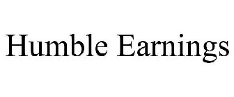 HUMBLE EARNINGS