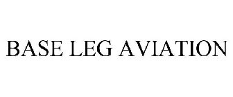 BASE LEG AVIATION