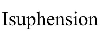 ISUPHENSION