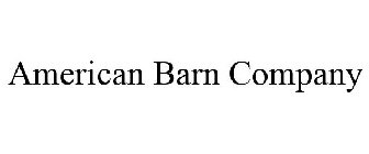 AMERICAN BARN COMPANY