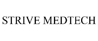 STRIVE MEDTECH