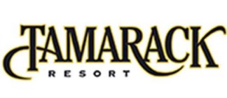 TAMARACK RESORT