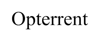 OPTERRENT