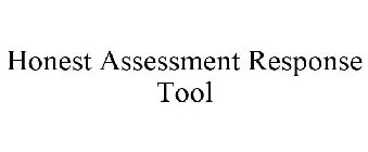 HONEST ASSESSMENT RESPONSE TOOL