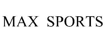 MAX SPORTS