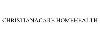 CHRISTIANACARE HOMEHEALTH