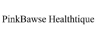 PINKBAWSE HEALTHTIQUE