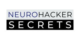 NEUROHACKER SECRETS