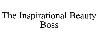 THE INSPIRATIONAL BEAUTY BOSS