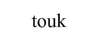 TOUK