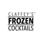 CLAFFEY'S FROZEN COCKTAILS