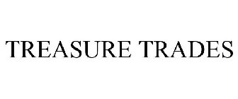 TREASURE TRADES
