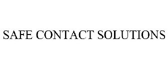 SAFE CONTACT SOLUTIONS